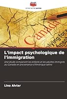 L'impact psychologique de l'immigration (French Edition) 6208930332 Book Cover