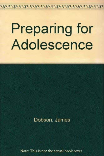 Preparing for Adolescence 0553142402 Book Cover