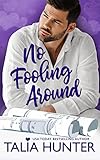 No Fooling Around (The Lennox Brothers Romantic Comedy)