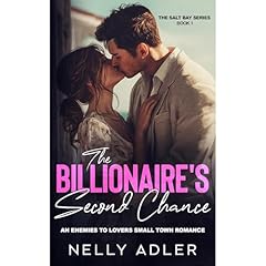The Billionaire's Second Chance Audiolibro Por Nelly Adler arte de portada