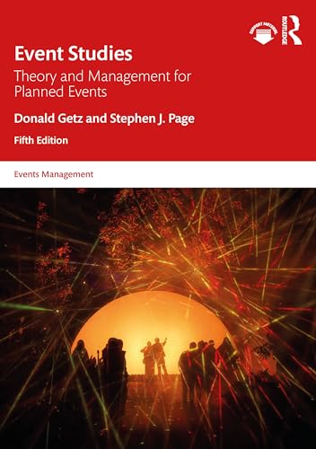 Event Studies: Theory and Management for Planned Events (Events Management)