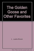 Golden Goose & Other Favorites B001D7GXXW Book Cover