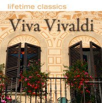 Lifetime Classics: Viva Vivaldi