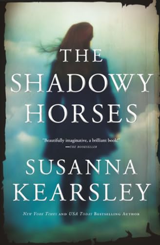 The Shadowy Horses