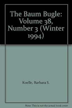 Paperback The Baum Bugle: Volume 38, Number 3 (Winter 1994) Book
