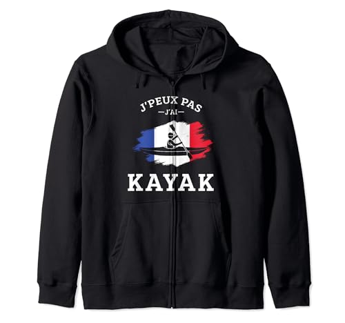 Je Peux pas j'ai kayak Kayakiste canoéiste Raft paddle Drôle Sweat à Capuche