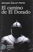 El camino de El Dorado 8427022913 Book Cover