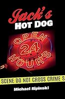 Jack's Hot Dog 150848130X Book Cover