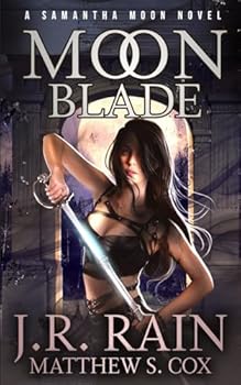 Moon Blade (Vampire for Hire) - Book #25 of the Vampire for Hire