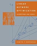 Linear Network Optimization (MIT Press): Algorithms and Codes (The MIT Press)
