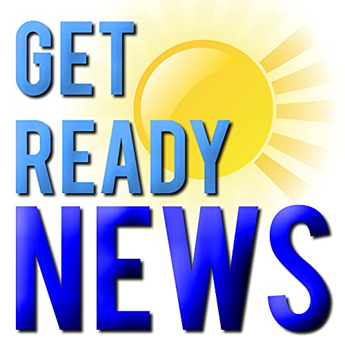 The Get Ready News Podcast Podcast Por GetReadyNews arte de portada