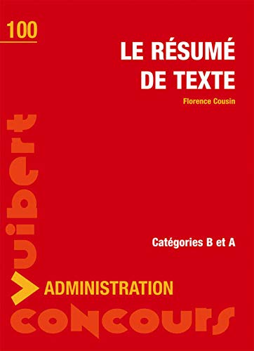 Le résumé de texte - Entrainement - Catégories A et B Gratuit