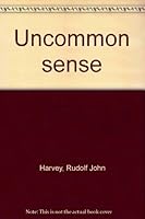 Uncommon sense 0879737875 Book Cover