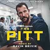 The Pitt: Season 1 (Soundtrack from the Max Original Series)