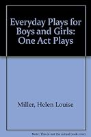 Everyday Plays for Boys and Girls 0823802744 Book Cover