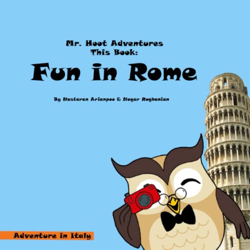 Fun in Rome (Mr. Hoot Adventures)