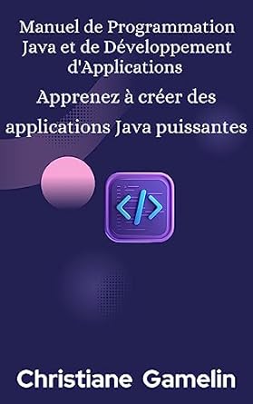 Manuel de Programmation Java et de Développement d'Applications ...