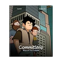 CommitStrip: Rise of the Coders 2954706228 Book Cover