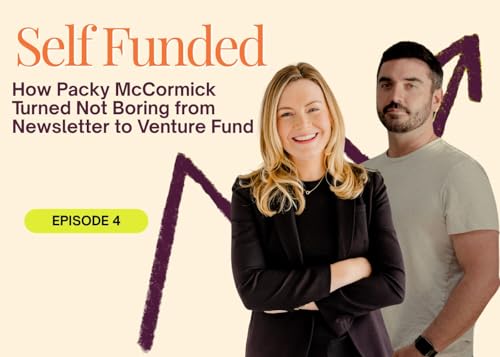 『How Packy McCormick Turned Not Boring from Newsletter to Venture Fund』のカバーアート