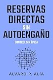 Reservas directas sin autoengaño: Cómo reducir dependencia de plataformas sin arruinarte en el intento