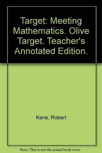 Target Meeting Mathematics: Kane, Robert B., Et.al.: 9780278441620 ...