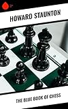  The Blue Book of Chess (English Edition)