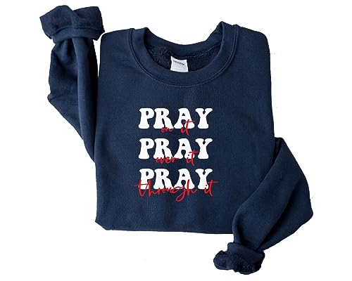 Pray On It Sweatshirt, Pray Over It Sweat, Religious Sweater,Bible Verse, Inspirational hoodie Sand4