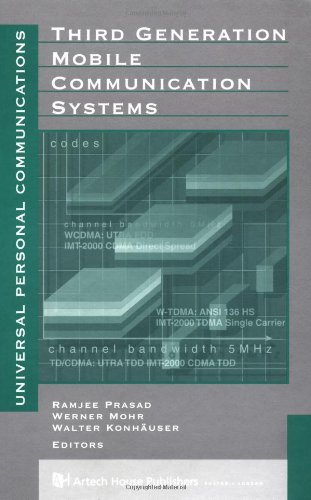 Third Generation Mobile Communication Systems (Artech House Universal Personal Communications Library)