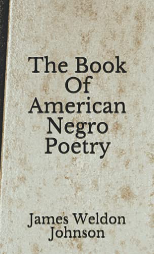 The Book Of American Negro Poetry: (Aberdeen Cl... B08GG2RLNC Book Cover