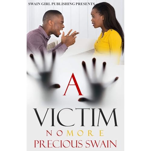 A Victim No More by Precious Swain-Peaks episode artwork