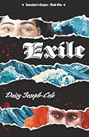 Exile (Anarchist's Empire) 0995360944 Book Cover