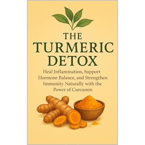 The Turmeric Detox: Heal Inflammation, Support Hormone Balance, and Strengthen Immunity Naturally with the Power of Curcumin | Priscilla Davis episode artwork