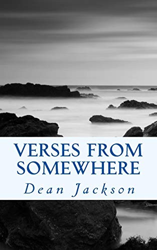 Verses From Somewhere: Simply Relaying What Comes Through