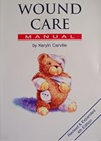 Wound Care Manual 2001 0958736928 Book Cover