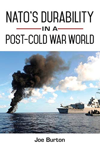 NATO's Durability in a Post-Cold War World (James N Rosenau Global Politcs)