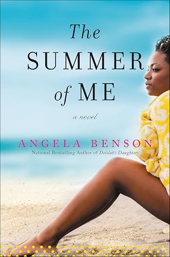 The Summer of Me: A Novel