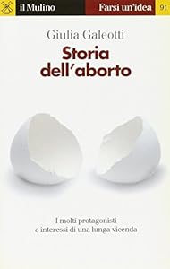 Vedi scheda su Amazon Storia dell'aborto