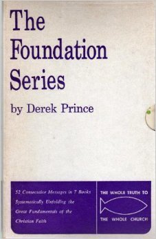 Foundation Series by Derek Prince (1966-06-03) B01F9FSVUQ Book Cover