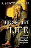 spencer tracy film  The Secret of Life: Paul\'s Christ-Centered Philosophy in Philippians (English Edition)