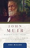 John Muir: Magnificent Tramp (American Heroes, 4)