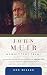 John Muir: Magnificent Tramp (American Heroes, 4)