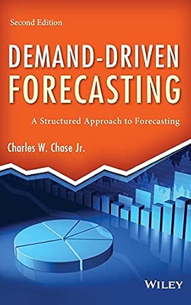 Demand-Driven Forecasting: A Structured Approach to Forecasting 2nd Edition book cover