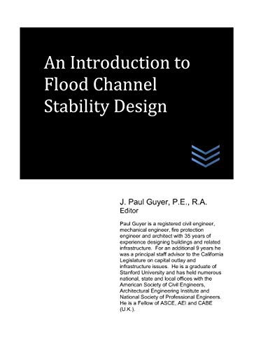 An Introduction to Flood Channel Stability Design (Flood Control Engineering)