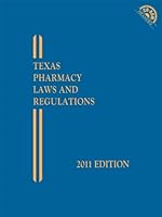 Texas Pharmacy Laws and Regulations with CD-ROM 1422491749 Book Cover