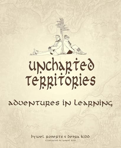 Uncharted Territories: Adventures In Learning