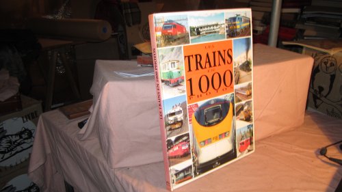 TRAINS EN 1000 PHOTOS