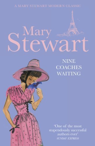 Nine Coaches Waiting (Mary Stewart Modern Class... B00NYIHQWU Book Cover