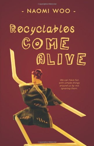 Recyclables Come Alive