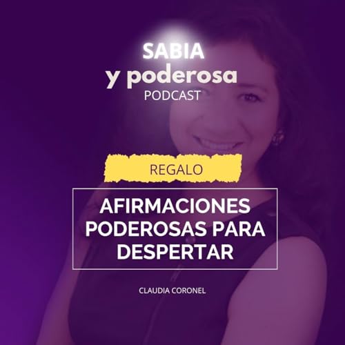 Regalo exclusivo: Afirmaciones Poderosas para despertar