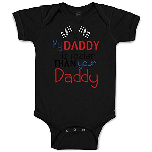 Image of Cute Rascals Baby Bodysuit My Daddy Is Faster than Your Daddy Race Car Dad Father's Day Funny Boy & Girl Baby Clothes Cotton Black Design Only 6 Months